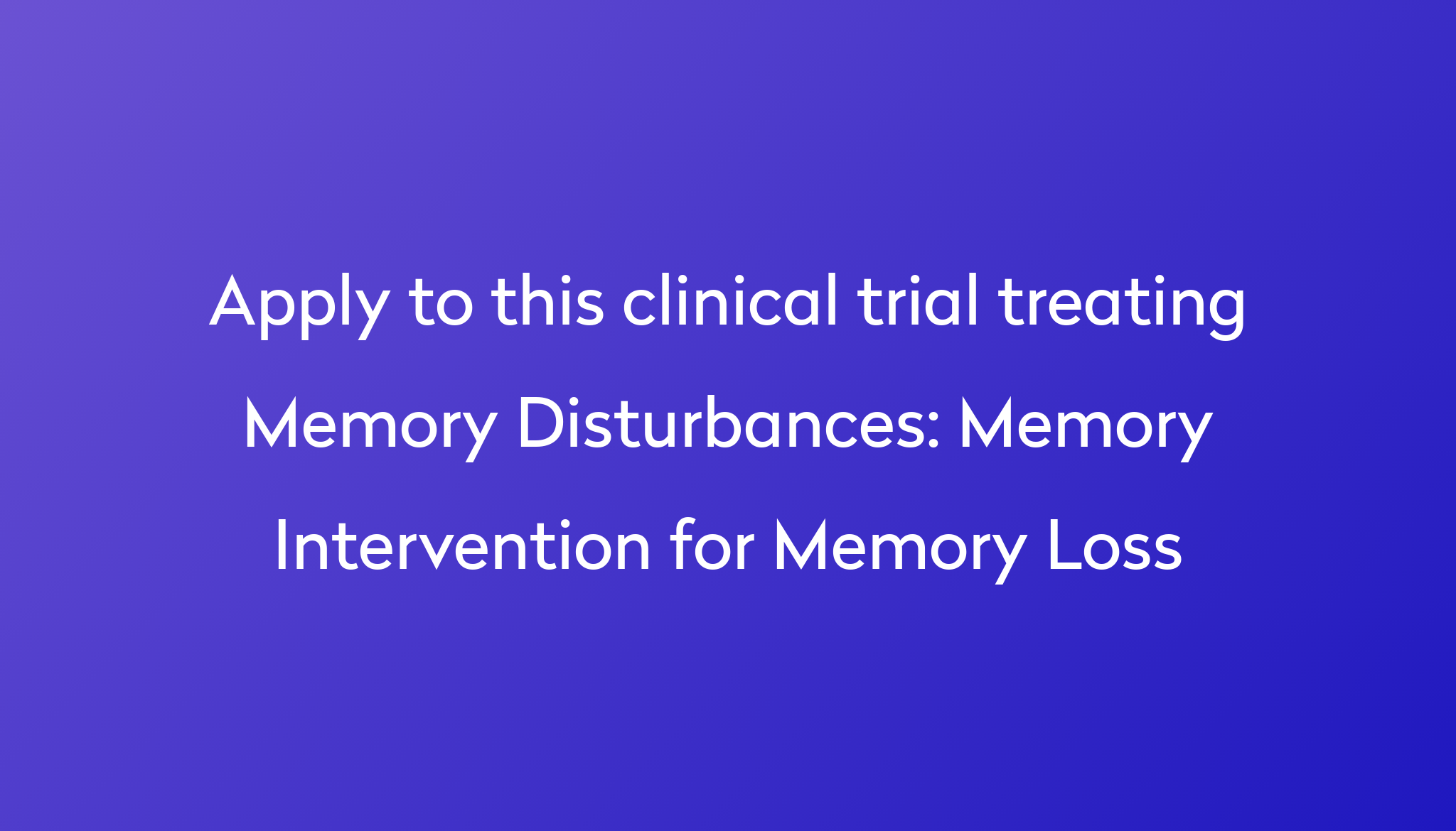 memory loss clinical research study lilly